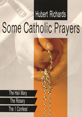 Some Catholic Prayers
