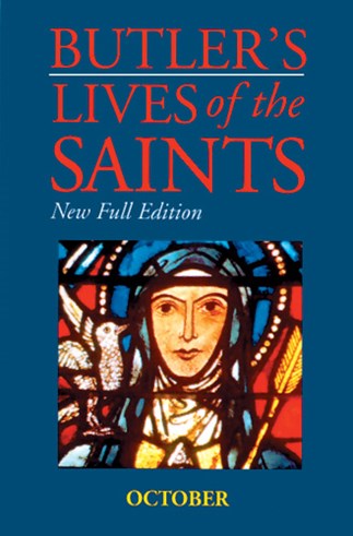Butler's Lives of the Saints: October