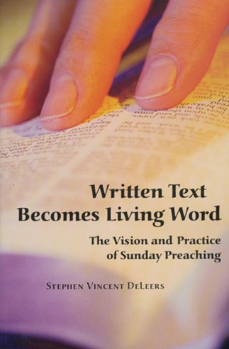 Written Text Becomes Living Word