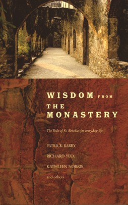 Wisdom From The Monastery