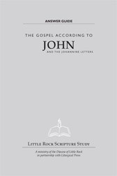 The Gospel According to John and the Johannine Letters—Answer Guide