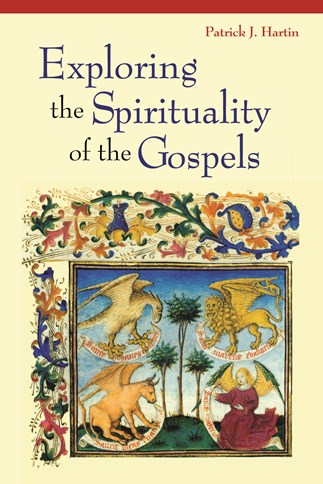 Exploring the Spirituality of the Gospels