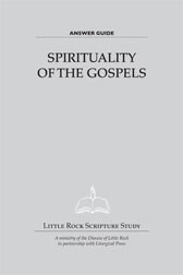 Spirituality of the Gospels—Answer Guide