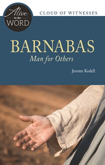 Barnabas, Man for Others