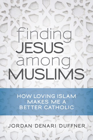 Finding Jesus among Muslims