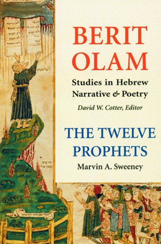 Berit Olam: The Twelve Prophets, Volume 2