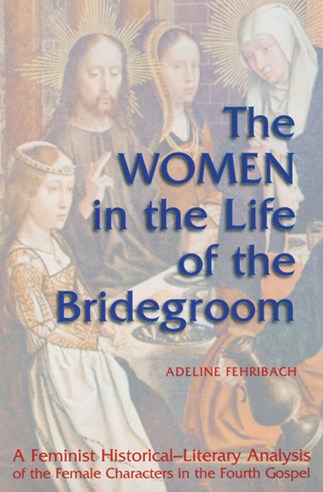 Women in the Life of the Bridegroom