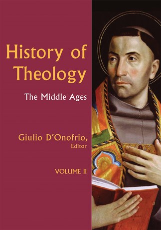 History of Theology Volume II