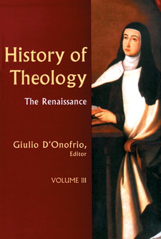 History of Theology Volume III