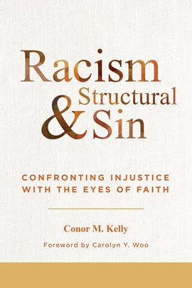 Racism and Structural Sin