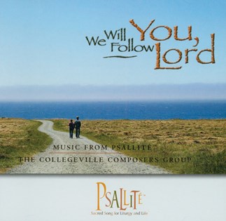 We Will Follow You, Lord—Year C