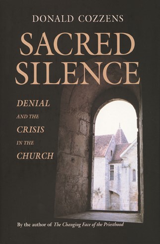 Sacred Silence by Donald Cozzens Sacred Silence by Donald Cozzens