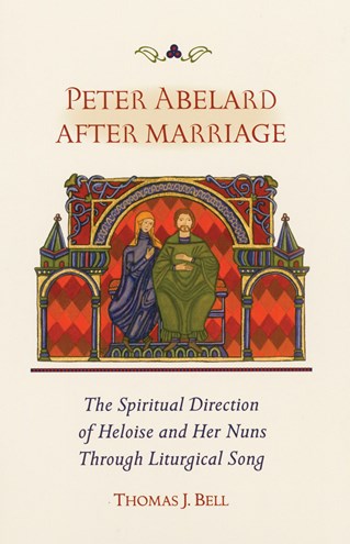 Peter Abelard After Marriage