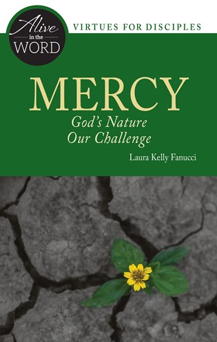 Mercy, God's Nature, Our Challenge
