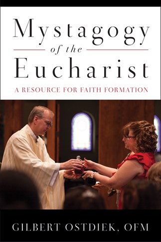 Mystagogy of the Eucharist
