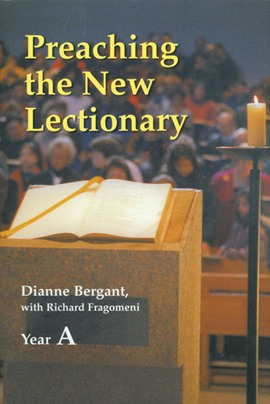 Preaching The New Lectionary, Year A