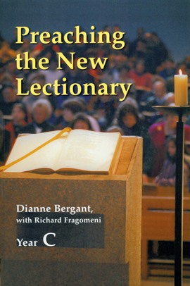 Preaching the New Lectionary, Year C