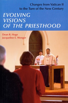 Evolving Visions Of The Priesthood