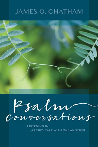 Psalm Conversations