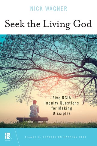 Seek the Living God
