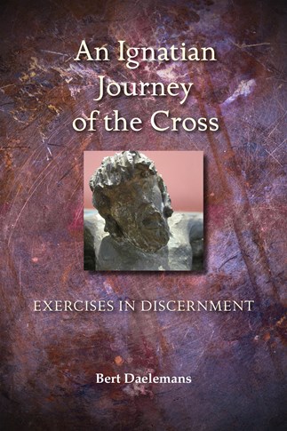 An Ignatian Journey of the Cross