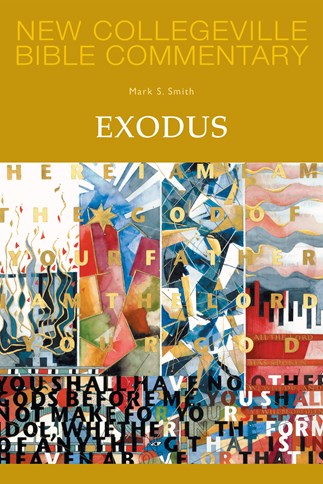 New Collegeville Bible Commentary: Exodus
