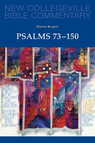New Collegeville Bible Commentary: Psalms 73-150