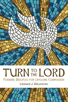Turn to the Lord