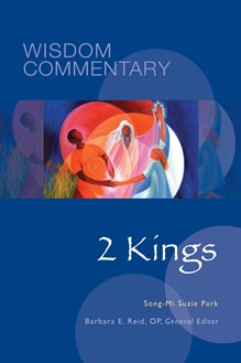 Wisdom Commentary: 2 Kings