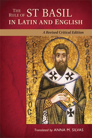 The Rule of St. Basil in Latin and English 