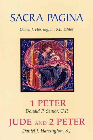 Sacra Pagina: 1 Peter, Jude and 2 Peter