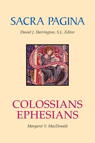 Sacra Pagina: Colossians And Ephesians