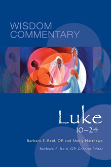 Wisdom Commentary: Luke 10-24