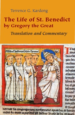 The  Life of St. Benedict by Gregory the Great