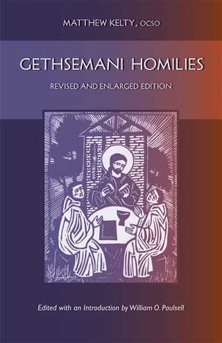 Gethsemani Homilies