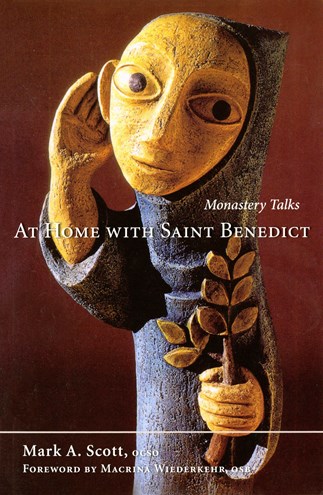 At Home with Saint Benedict
