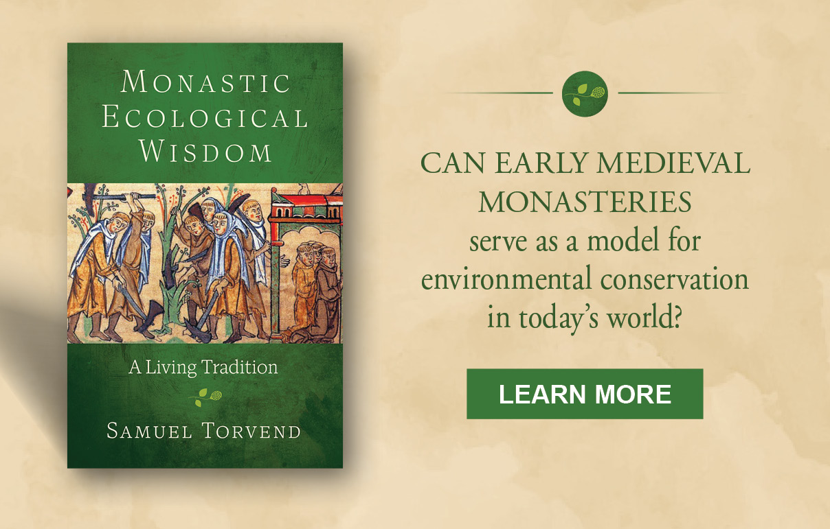 Monastic Ecological Wisdom