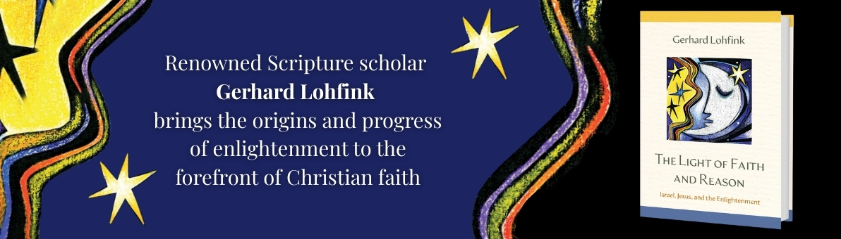 The Light of Faith and Reason