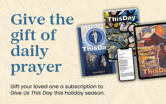 Give Us This Day - Give a gift subscription