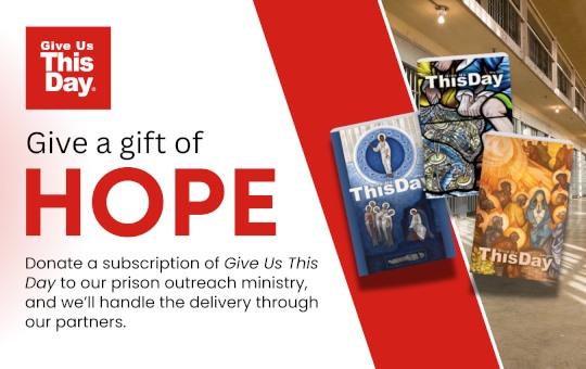 Give Us This Day - Prison Ministry